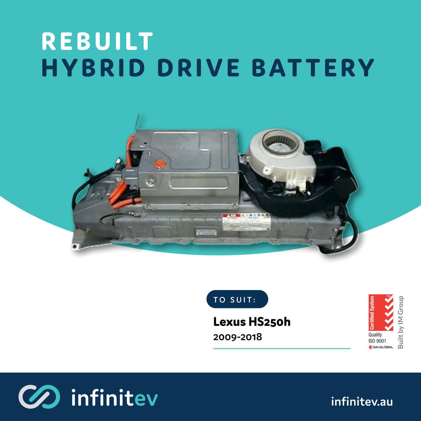 Infinitev New Replacement Hybrid Battery to suit Lexus HS250h (2009 - 2018)