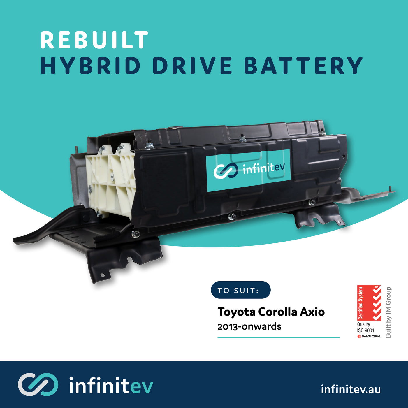 Infinitev New Replacement Hybrid Battery to suit Toyota Corolla Axio (2013-onwards)