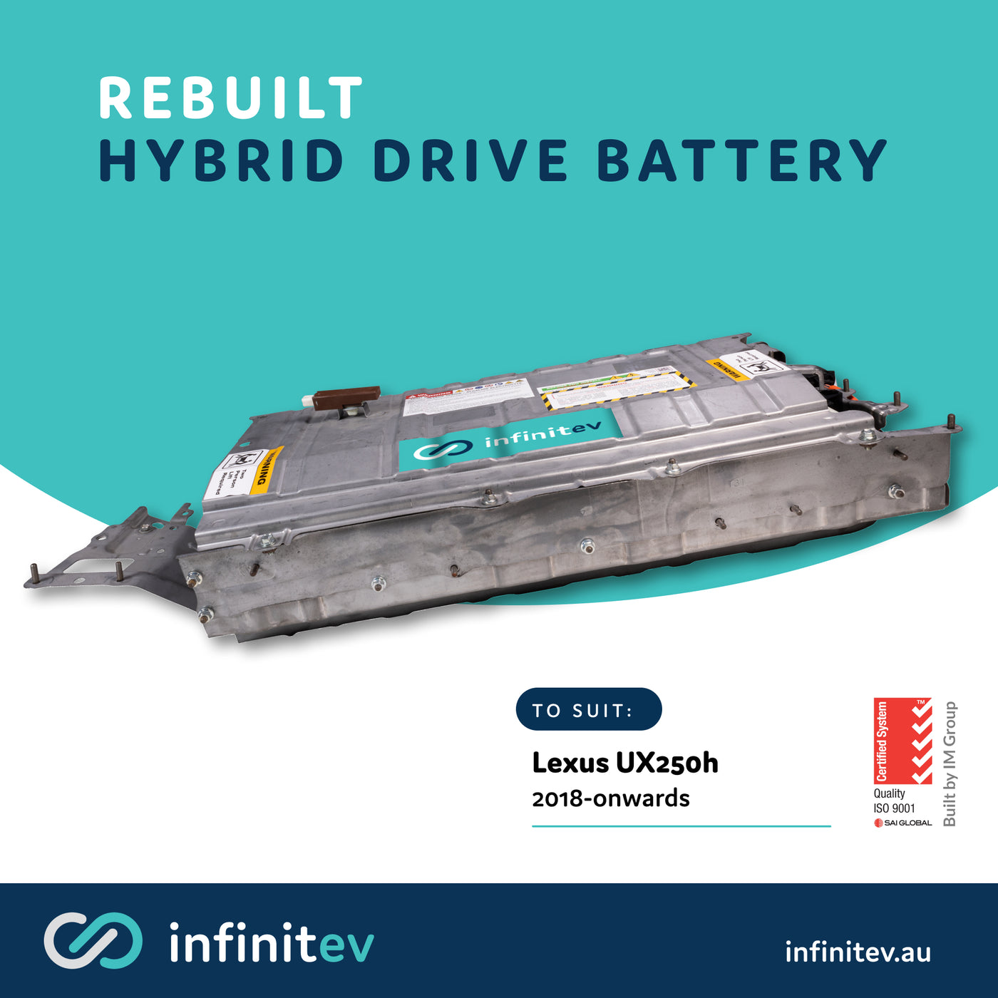 Infinitev New Replacement Hybrid Battery to suit Lexus UX250h Hybrid (2018 onwards)